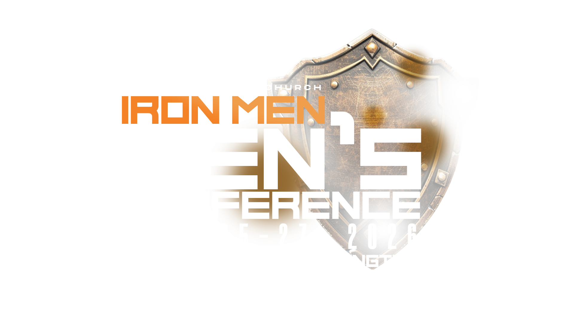 Iron Men's Conference 2026